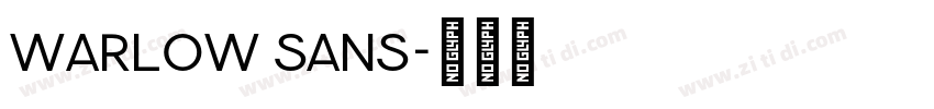 Warlow Sans字体转换 Warlow Sans字体转换